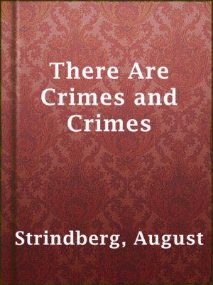cover image of There Are Crimes and Crimes